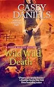 Wild Wild Death