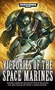 Victories of the Space Marines