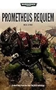 Prometheus Requiem