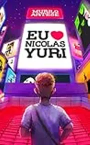 Eu Amo Nicolas Yuri