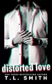 Distorted Love