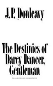 The Destinies of Darcy Dancer, Gentleman