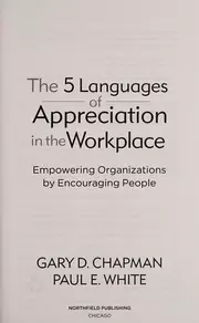 The 5 languages of appreciation in the workplace