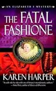 The Fatal Fashione