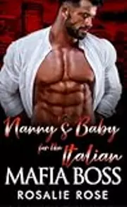 Nanny's Baby for the Italian Mafia Boss