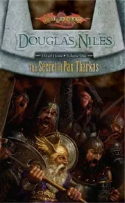 The secret of Pax Tharkas