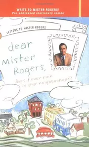 Dear Mister Rogers