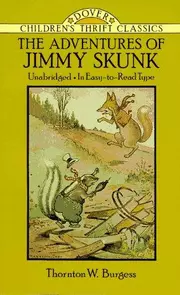 The adventures of Jimmy Skunk