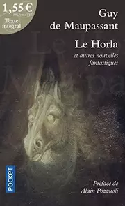 Le Horla et autres récits fantastiques