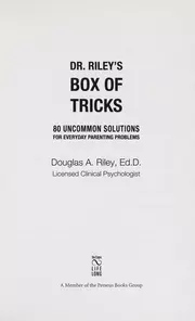 Dr. Riley's box of tricks