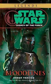 Star Wars : legacy of the force : Bloodlines