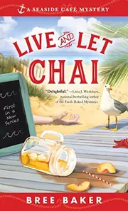 Live and Let Chai