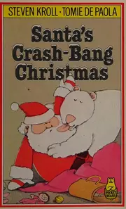 Santa's crash-bang Christmas