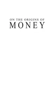 The Origins of Money