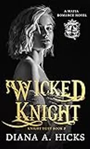 Wicked Knight 2