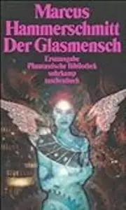 Der Glasmensch