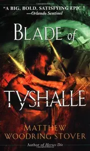 Blade of Tyshalle (The Acts of Caine, #2)