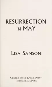 Resurrection in May