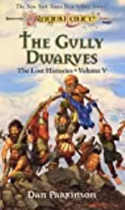 The Gully Dwarves