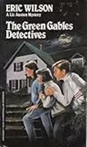 The Green Gables Detectives