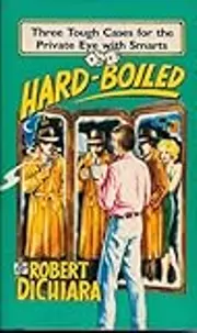 Hard-boiled: Three tough cases for the private eye with smarts