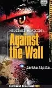 Helsinki Homicide: Against The Wall