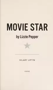 Movie Star by Lizzie Pepper