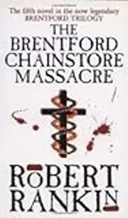 The Brentford Chainstore Massacre