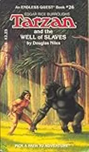 Tarzan and the Well Of Slaves