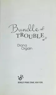 Bundle of trouble
