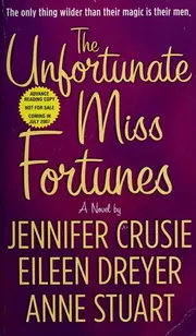The unfortunate Miss Fortunes