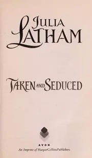 Taken and Seduced