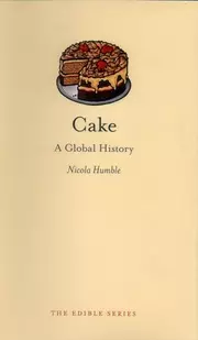 Cake:  A Global History