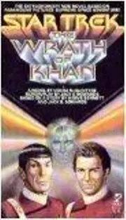 Star Trek II: The Wrath Of Khan (Star Trek TOS: Movie Novelizations, #2)