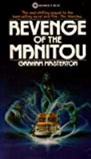 Revenge of the Manitou