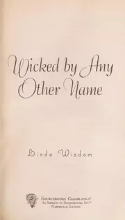 Wicked by Any Other Name