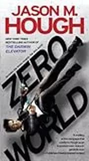 Zero World: A Novel