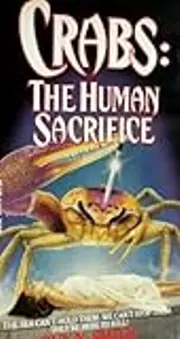 Crabs: The Human Sacrifice