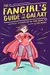 The Fangirl's Guide to the Galaxy: A Handbook for Girl Geeks