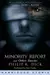 Minority Report and Other Stories