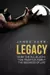 Legacy: What the All Blacks Can Teach Us About the Business of Life
