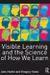 Visible Learning and the Science of How We Learn