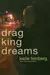 Drag King Dreams