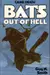 Bats out of hell