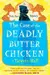 The case of the deadly butter chicken