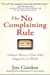 The no complaining rule