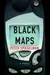 Black maps
