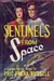 Sentinels from Space