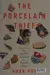 The porcelain thief