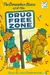 The Berenstain bears and the drug free zone